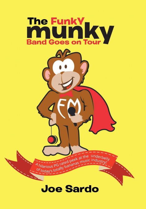 'The Funky Munky Band Goes on Tour'