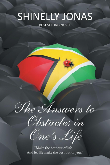 The Answers to Obstacles in One’s Life