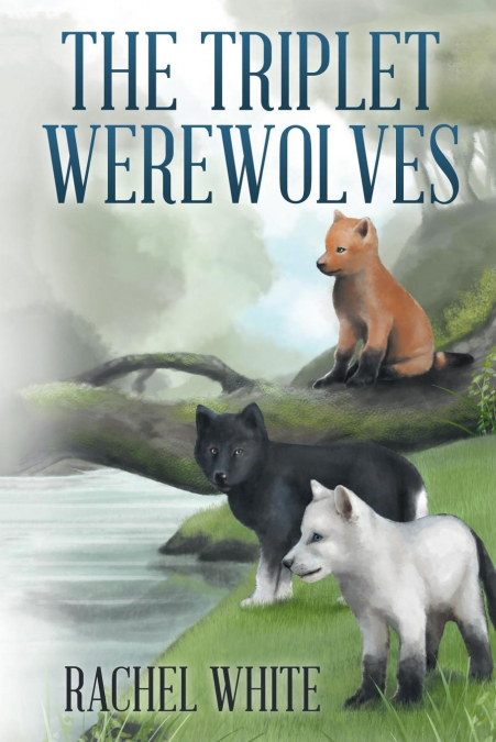 THE TRIPLET WEREWOLVES