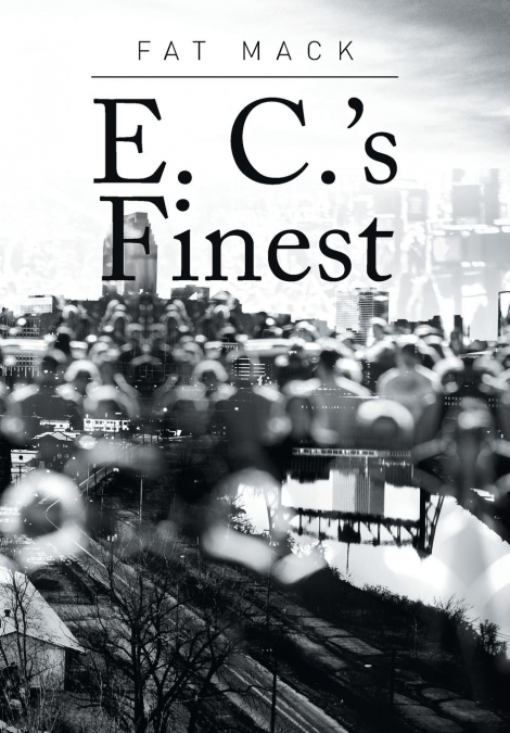 E. C.’s Finest