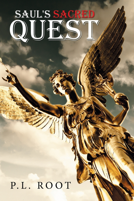 Saul’s Sacred Quest