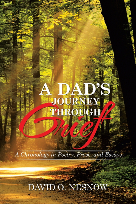 A Dad’s Journey Through Grief
