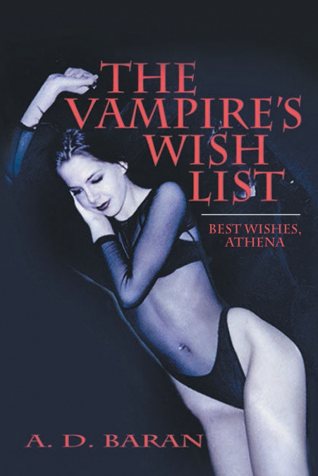 The Vampire’s Wish List