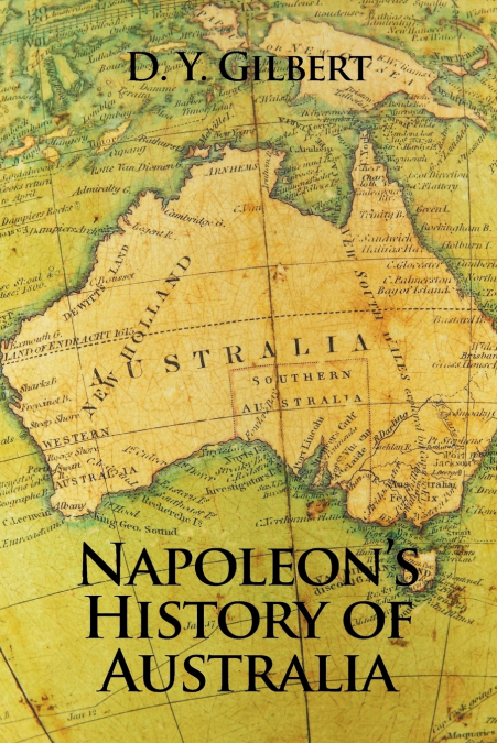 Napoleon’s History of Australia