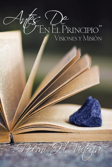 ANTES DE, 'EN EL PRINCIPIO'