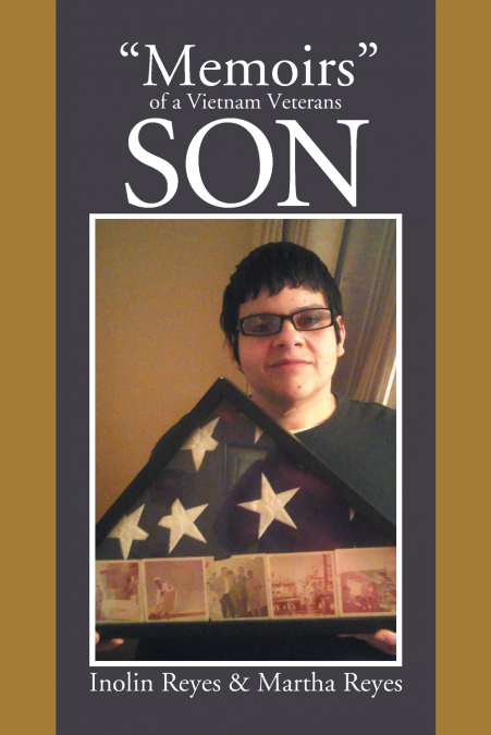 'Memoirs' of a Vietnam Veterans Son