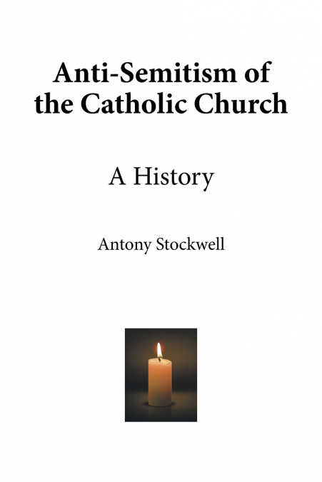 Anti-Semitism of the Catholic Church