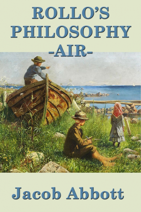 Rollo’s Philosophy - Air