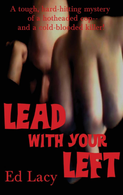 Lead With Your Left