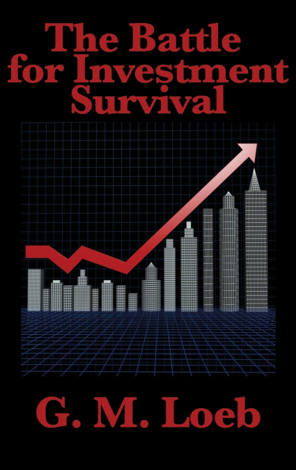 The Battle for Investment Survival