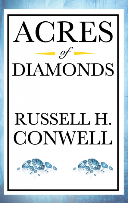Acres of Diamonds