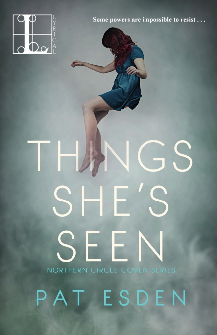 Things She’s Seen