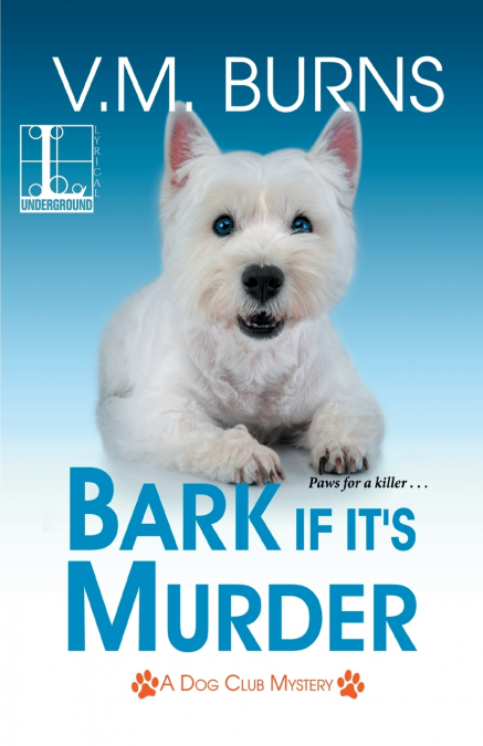 Bark If It’s Murder