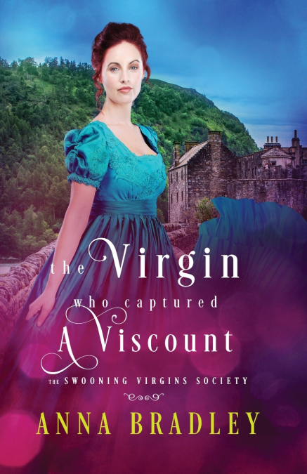 The Virgin Who Captured a Viscount