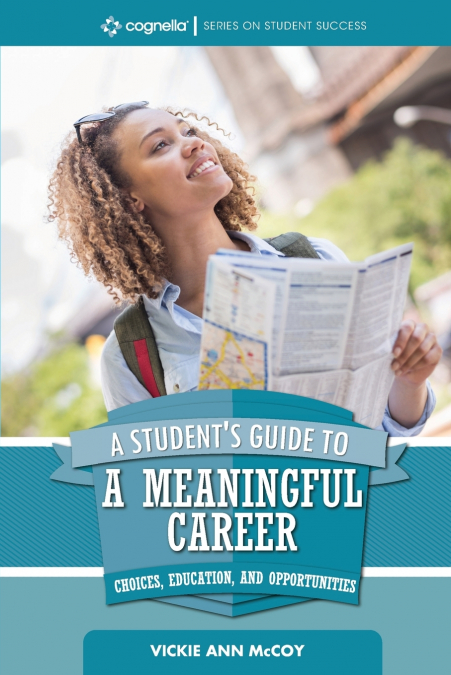 A Student’s Guide to a Meaningful Career