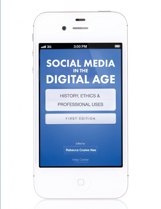 Social Media in the Digital Age