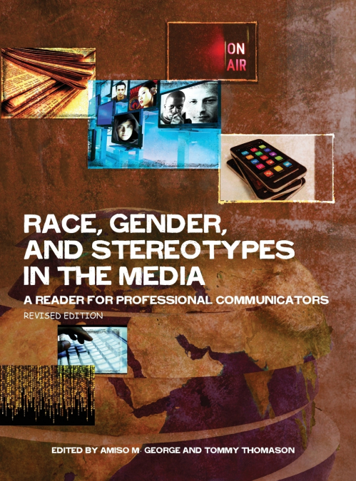Race, Gender, and Stereotypes in the Media