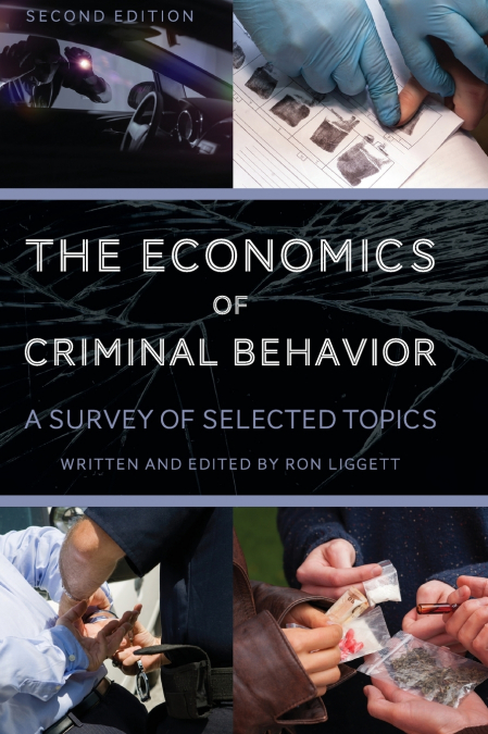 The Economics of Criminal Behavior