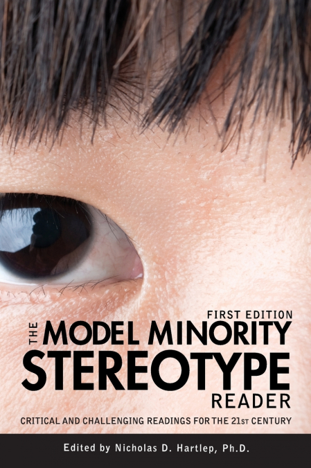 The Model Minority Stereotype Reader