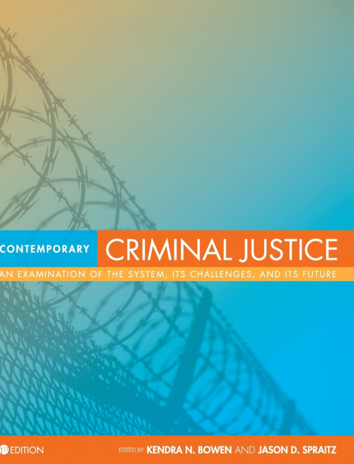 Contemporary Criminal Justice