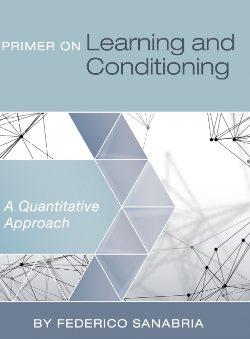 Primer on Learning and Conditioning