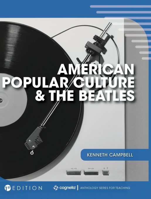 American Popular Culture and the Beatles