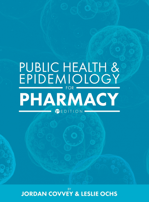 Public Health and Epidemiology for Pharmacy