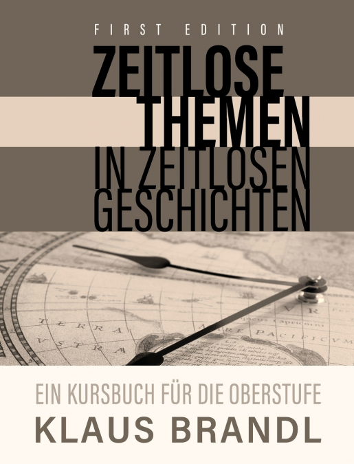 Zeitlose Themen in zeitlosen Geschichten