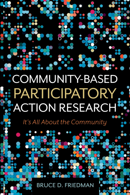 Community-Based Participatory Action Research