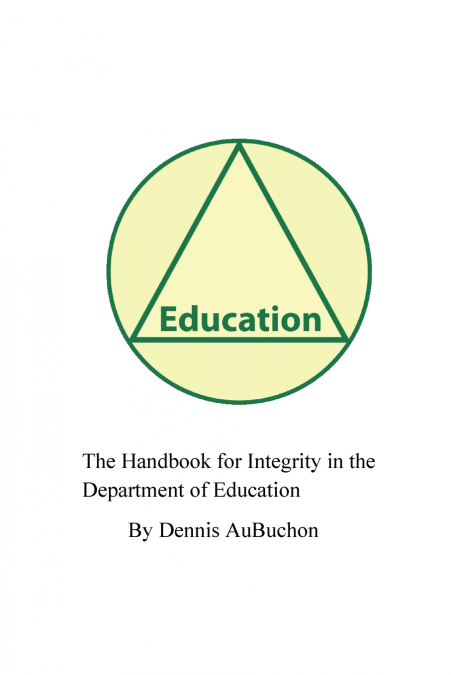 The Handbook for Integrity in the Department of Education