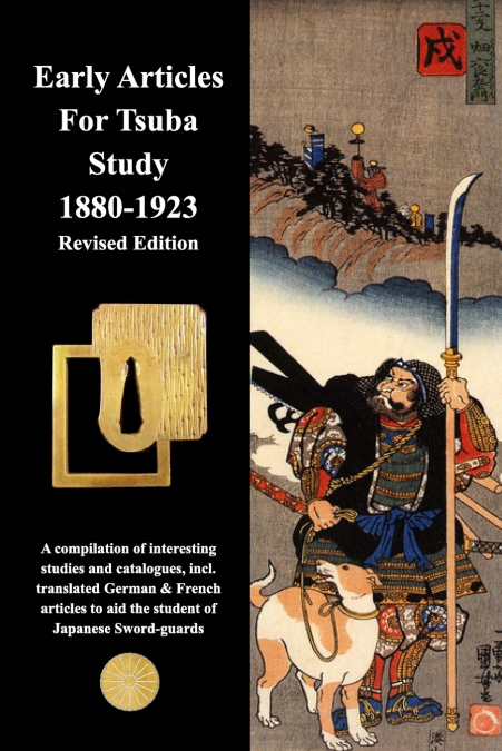 Early Articles For Tsuba Study 1880-1923 Revised Edition