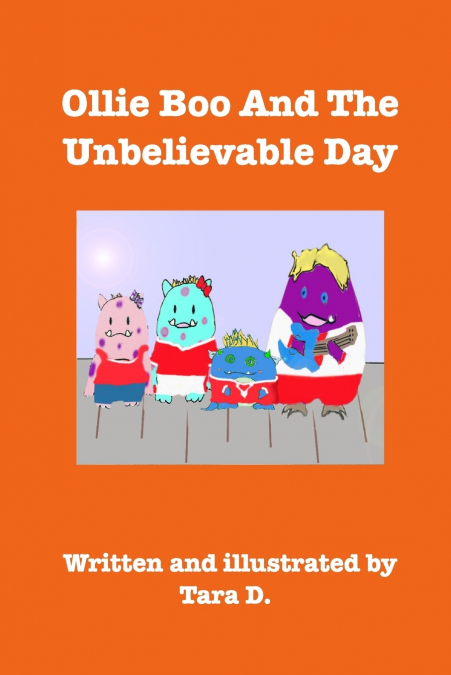 Ollie Boo And The Unbelievable Day