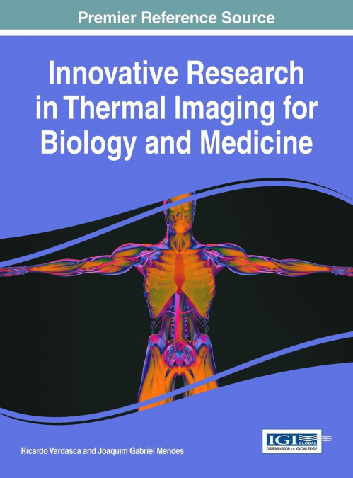 Innovative Research in Thermal Imaging for Biology and Medicine
