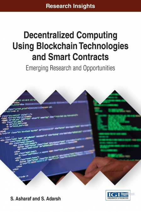 Decentralized Computing Using Blockchain Technologies and Smart Contracts