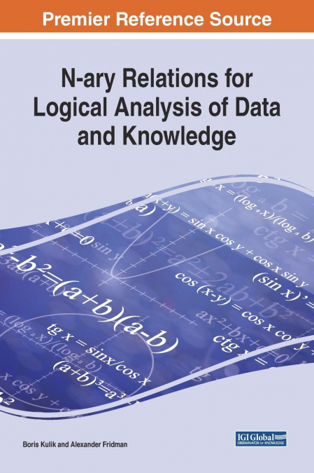 N-ary Relations for Logical Analysis of Data and Knowledge
