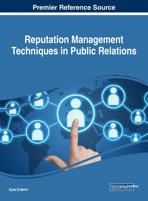 Reputation Management Techniques in Public Relations