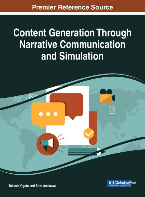 Content Generation Through Narrative Communication and Simulation
