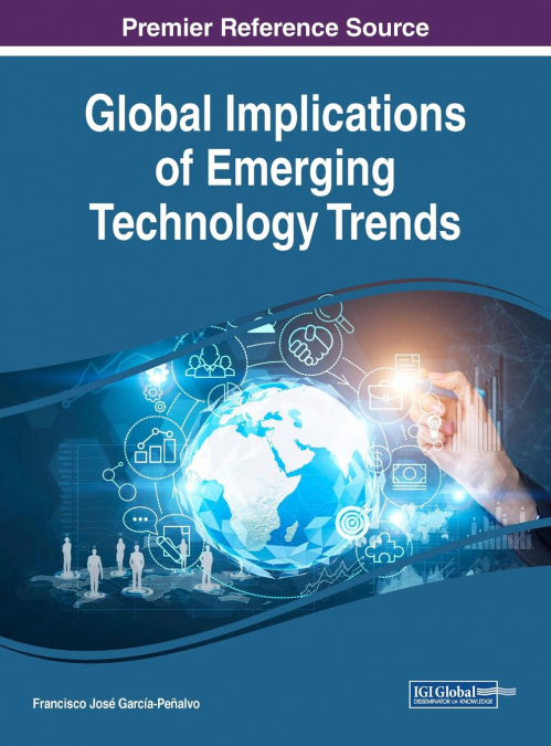 Global Implications of Emerging Technology Trends