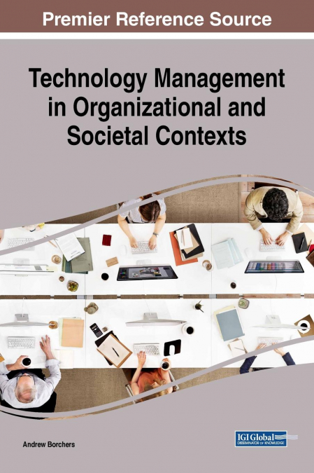 Technology Management in Organizational and Societal Contexts