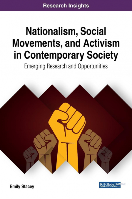 Nationalism, Social Movements, and Activism in Contemporary Society
