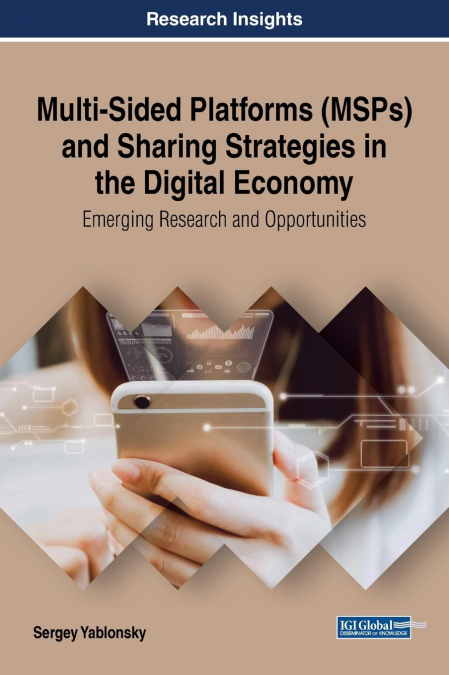 Multi-Sided Platforms (MSPs) and Sharing Strategies in the Digital Economy
