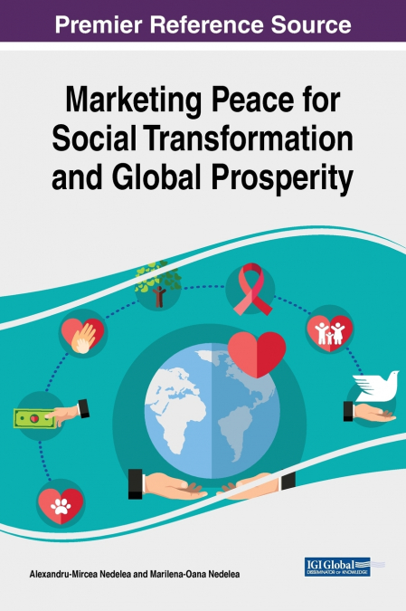 Marketing Peace for Social Transformation and Global Prosperity