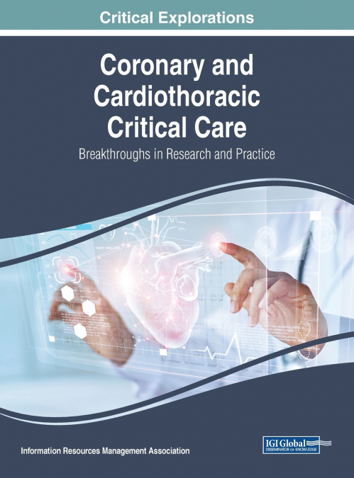 Coronary and Cardiothoracic Critical Care