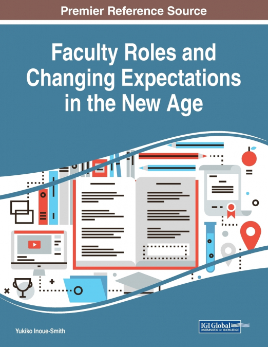 Faculty Roles and Changing Expectations in the New Age