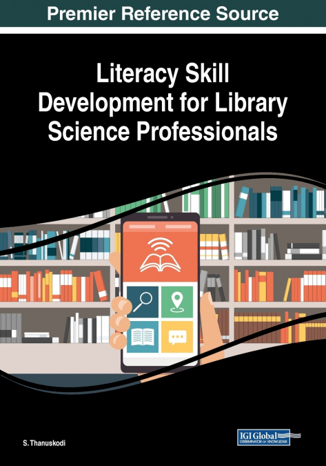 Literacy Skill Development for Library Science Professionals