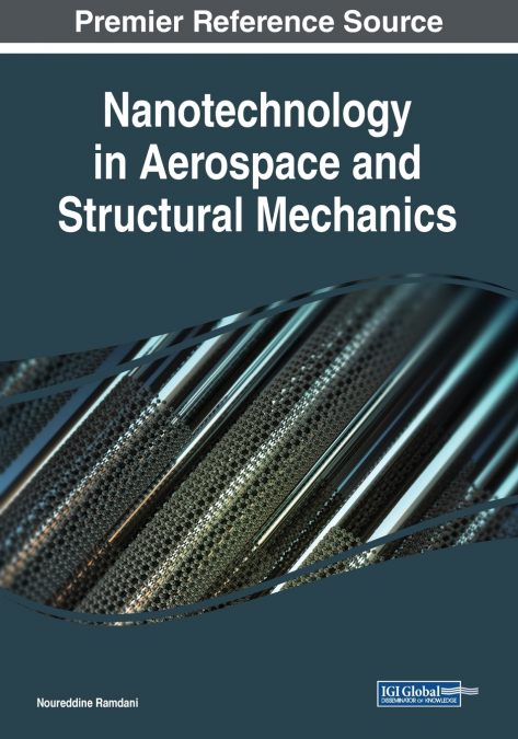 Nanotechnology in Aerospace and Structural Mechanics