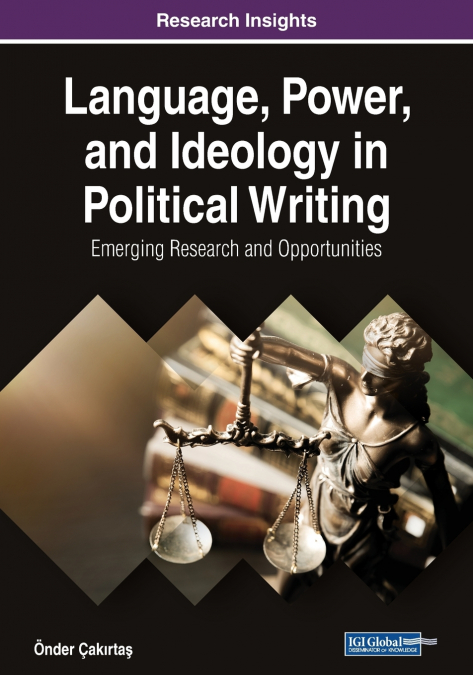 Language, Power, and Ideology in Political Writing