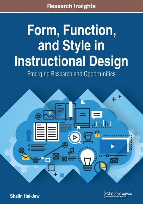Form, Function, and Style in Instructional Design