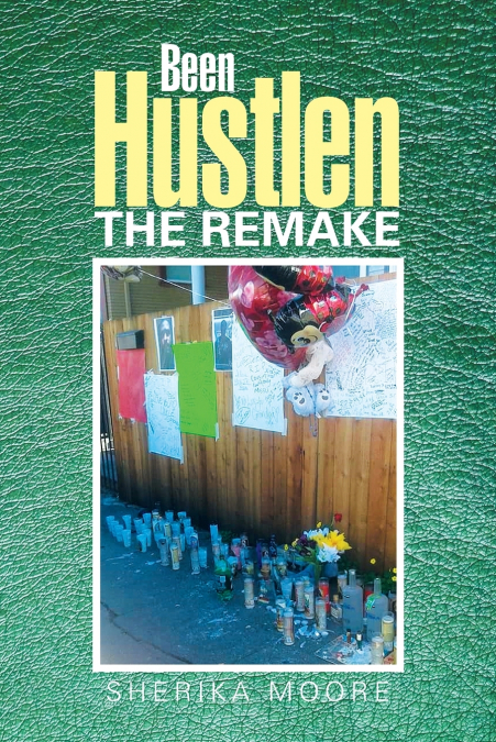 Been Hustlen the Remake