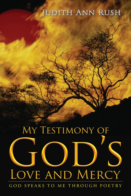 My Testimony of God’s Love and Mercy